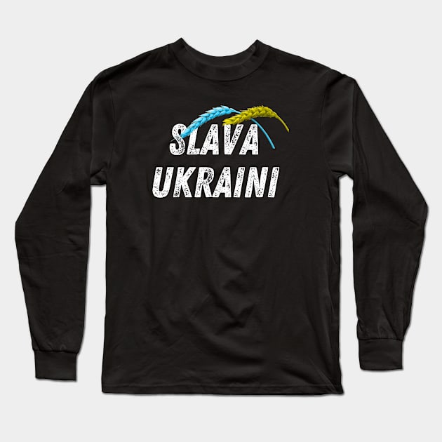 SLAVA UKRAINI GLORY TO UKRAINE PROTEST PUTIN PROTEST RUSSIAN INVASION Long Sleeve T-Shirt by ProgressiveMOB